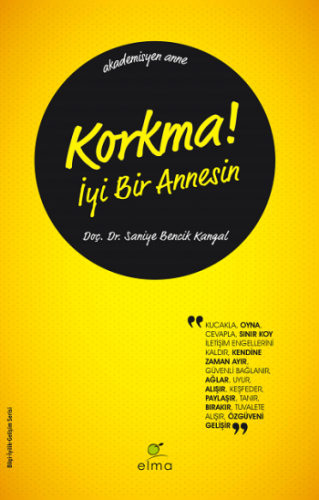 Korkma! İyi Bir Annesin