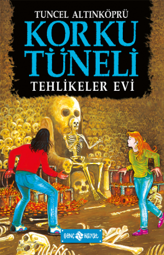 Korku Tüneli 3 - Tehlikeler Evi