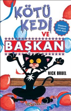 Kötü Kedi ve Başkan