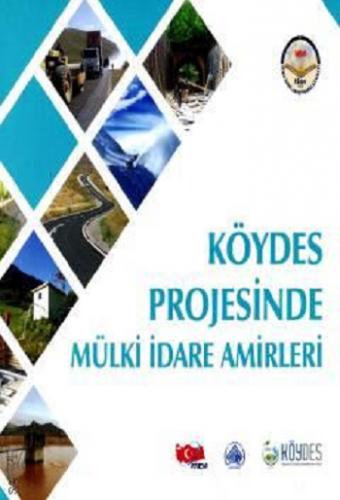 Köydes Projesinde Mülki İdare Amirleri (Ciltli)