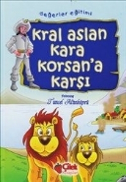 Kral Aslan Kara Korsan'a Karşı