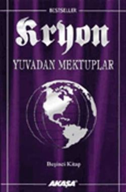 Kryon: 5. Kitap Yuvadan Mektuplar