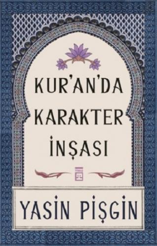 Kur'an'da Karakter İnşası