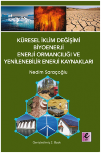 Küresel İklim Değişimi, Biyoenerji, Enerji Ormancılığı ve Yenilenebili