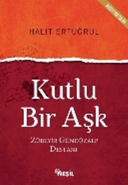 Kutlu Bir Aşk