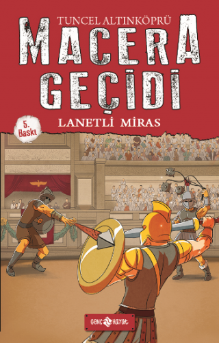 Lanetli Miras - Macera Geçidi 8