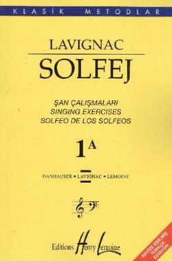 Lavignac Solfej 1A Şan Çalışmaları