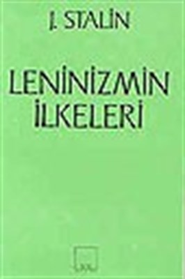 Leninizmin İlkeleri