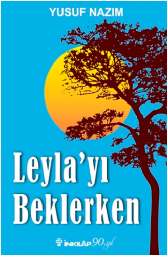 Leyla'yı Beklerken