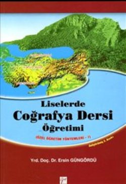 Liselerde Coğrafya Dersi Öğretimi