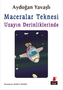 Maceralar Teknesi : Uzayın Derinliklerinde