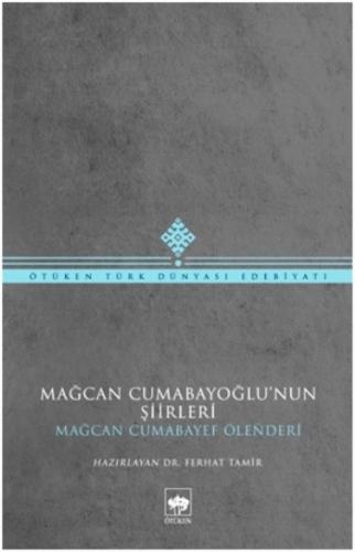 Mağcan Cumabayoğlu Şiirleri