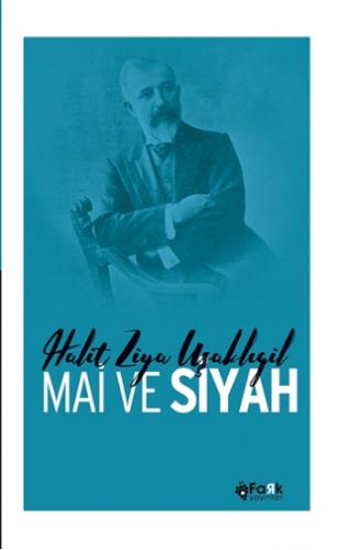 Mai Ve Siyah