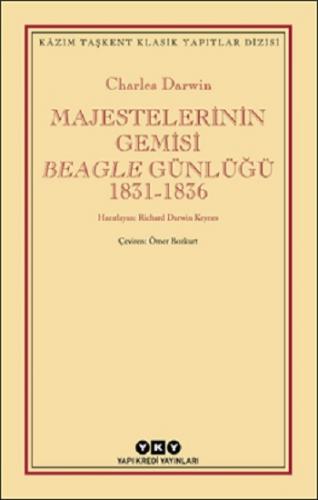 Majestelerinin Gemisi Beagle Günlüğü (1831-1836)