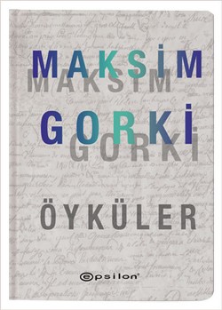 Maksim Gorki Öyküler