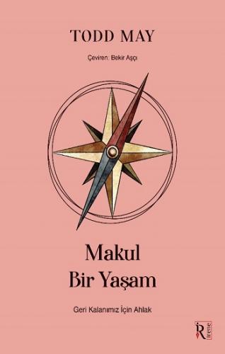 Makul Bir Yaşam