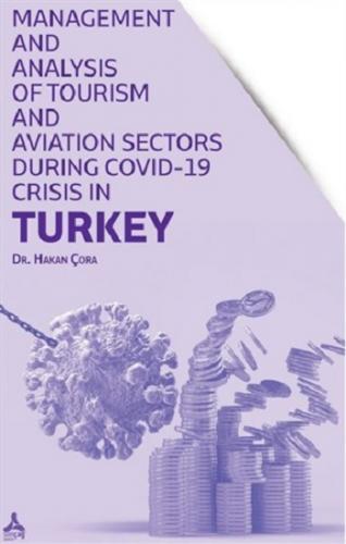 Management and Analysis of Tourism and Aviation Sectors During Covid-1