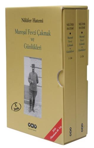 Mareşal Fevzi Çakmak ve Günlükleri (Kutulu 2 Cilt Takım)