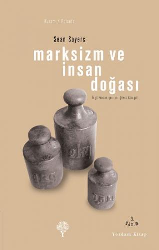 Marksizm ve İnsan Doğası