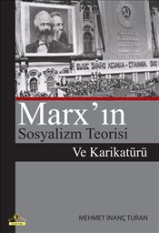 Marx'ın Sosyalizm Teorisi Ve Karikatürü