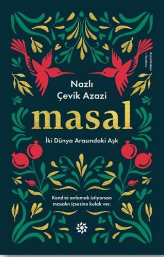 Masal - İki Dünya Arasındaki Aşk