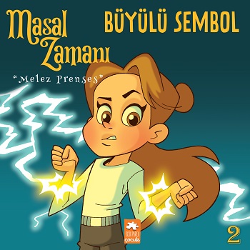 Masal Zamanı Melez Prenses 2 - Büyülü Sembol