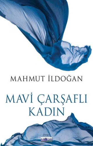 Mavi Çarşaflı Kadın