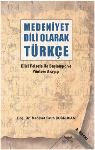 Medeniyet Dili Olarak Türkçe