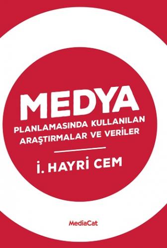 Medya Planlamasında Kullanılan Araştırmalar ev Verler