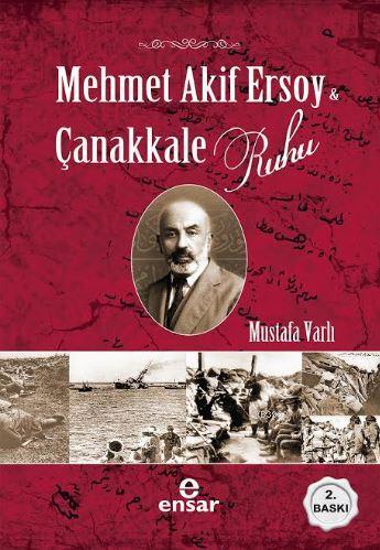 Mehmet Akif Ersoy ve Çanakkale Ruhu