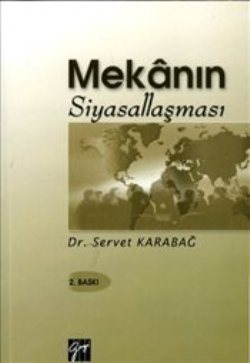 Mekanın Siyasallaşması