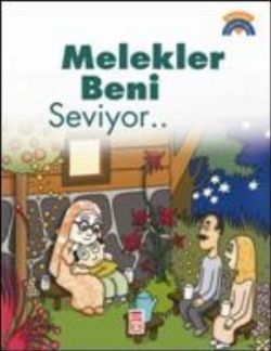 Melekler Beni Seviyor...