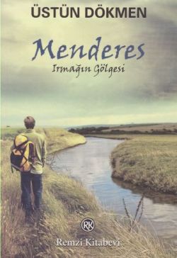 Menderes - Irmağın Gölgesi