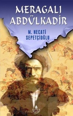 Meragalı Abdülkadir - Bütün Eserleri:45