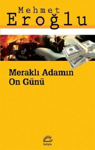 Meraklı Adamın On Günü