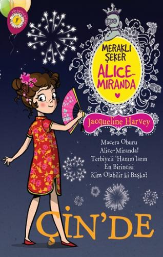 Meraklı Şeker Alice Miranda Çin'de