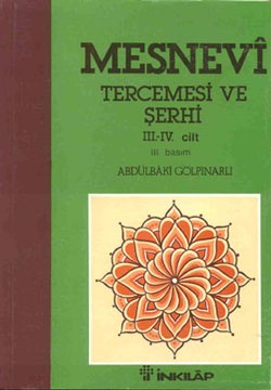 Mesnevi Tercemesi ve Şerhi Cilt: 3-4