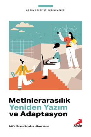 Metinlerarasılık Yeniden Yazım ve Adaptasyon