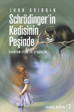 Metis Bilim Dizisi 02 - Schrödinger'in Kedisinin Peşinde: Kuantum Fizi