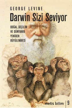 Metis Bilim Dizisi 09 - Darwin Sizi Seviyor: Doğal Seçilim ve Dünyanın