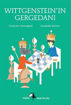 Metis Küçük Filozoflar Serisi 17 - Wittgenstein'ın Gergedanı