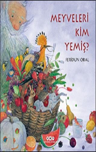 Meyveleri Kim Yemiş?