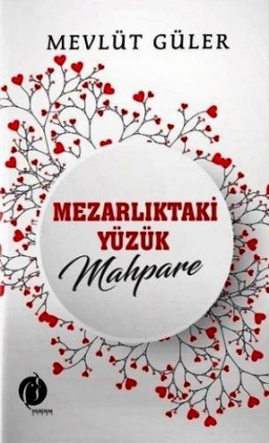 Mezarlıktaki Yüzük Mahpare