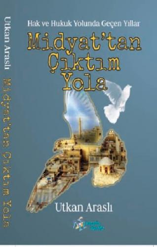 Midyat'tan Çıktım Yola