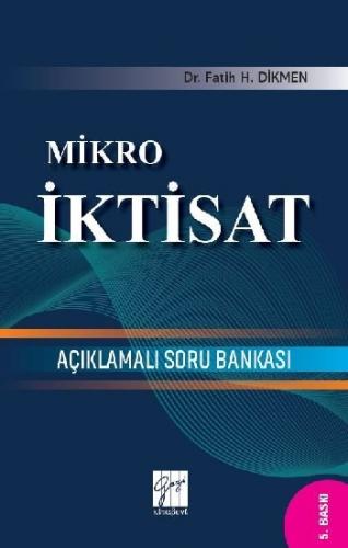 Mikro İktisat - Açıklamalı Soru Bankası