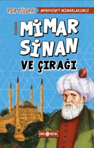 Mimar Sinan Ve Çırağı / Medeniyet Mimarlarımız 2