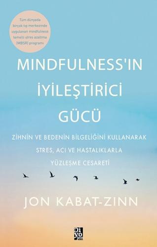 Mindfulness'in İyileştirici Gücü