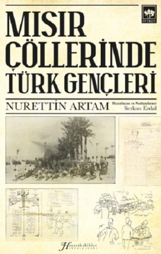 Mısır Çöllerinde Türk Gençleri