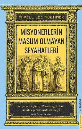 Misyonerlerin Masum Olmayan Seyahatleri