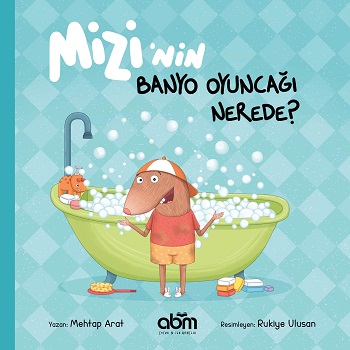 Mizi'nin Banyo Oyuncağı Nerede?